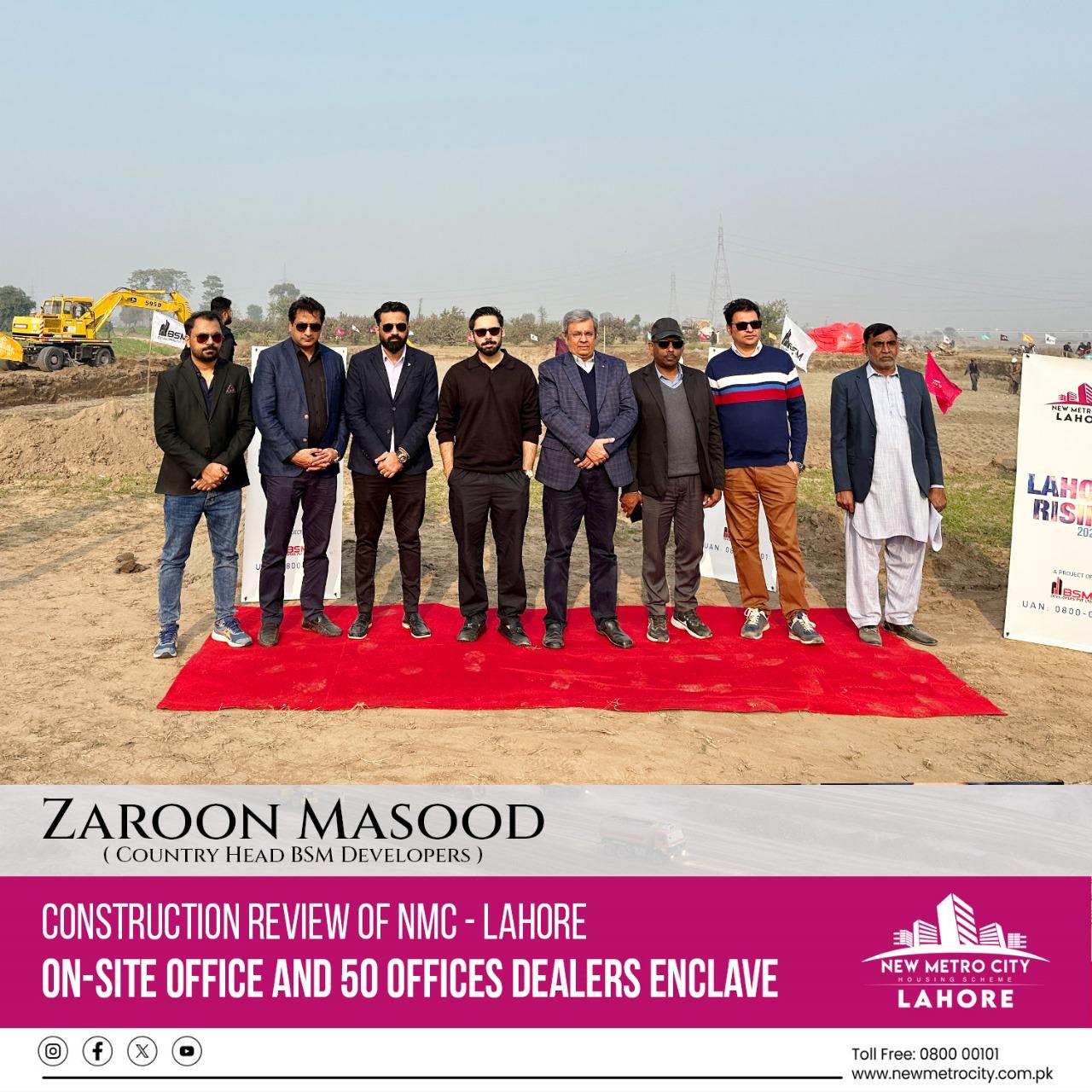 New Metro City Lahore for Progress Review of On-Site Office and 50 Offices Dealers Enclave