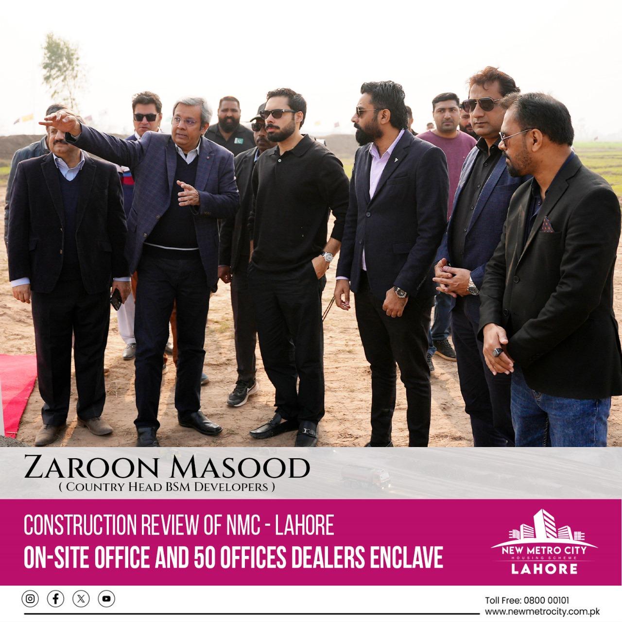 New Metro City Lahore for Progress Review of On-Site Office and 50 Offices Dealers Enclave