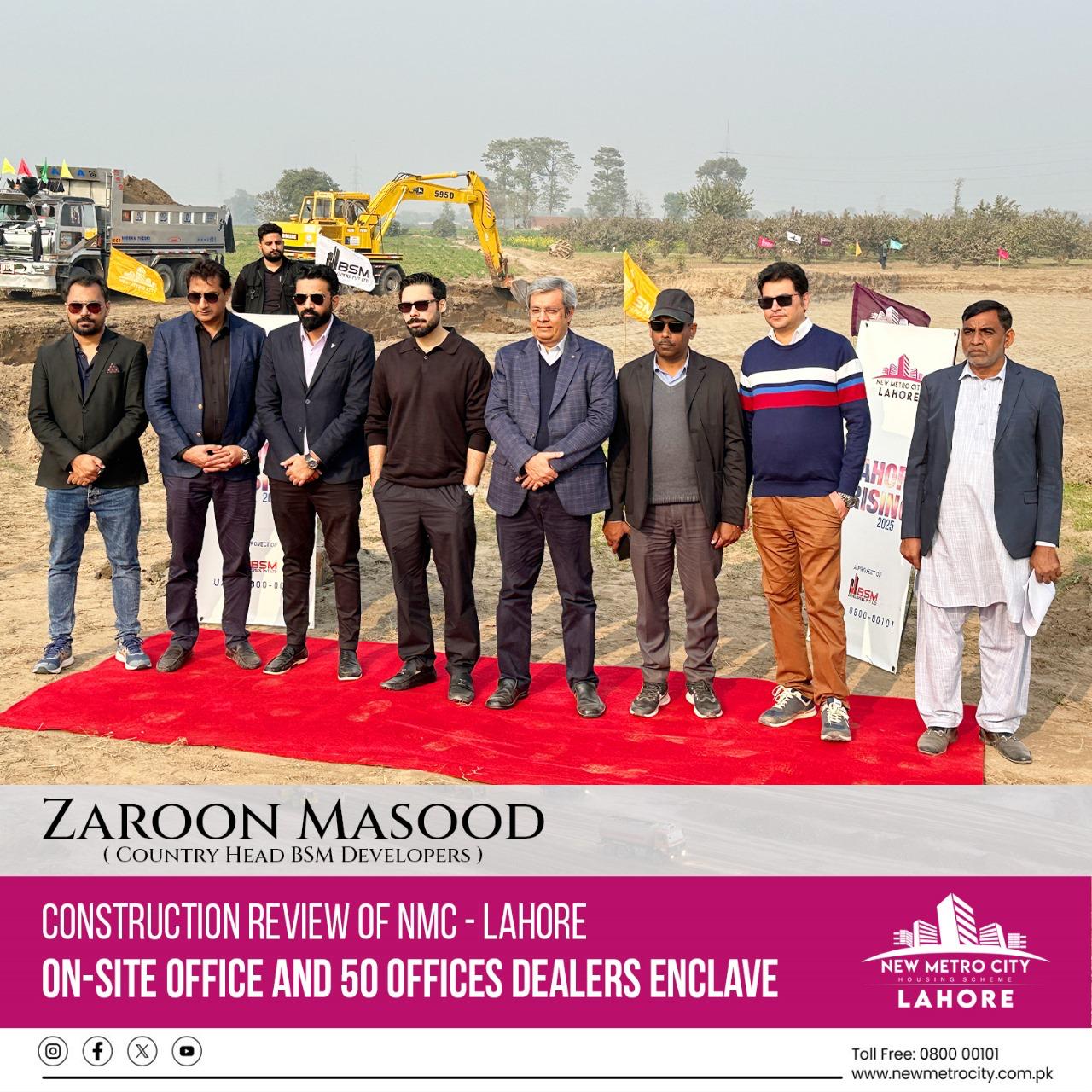 New Metro City Lahore for Progress Review of On-Site Office and 50 Offices Dealers Enclave