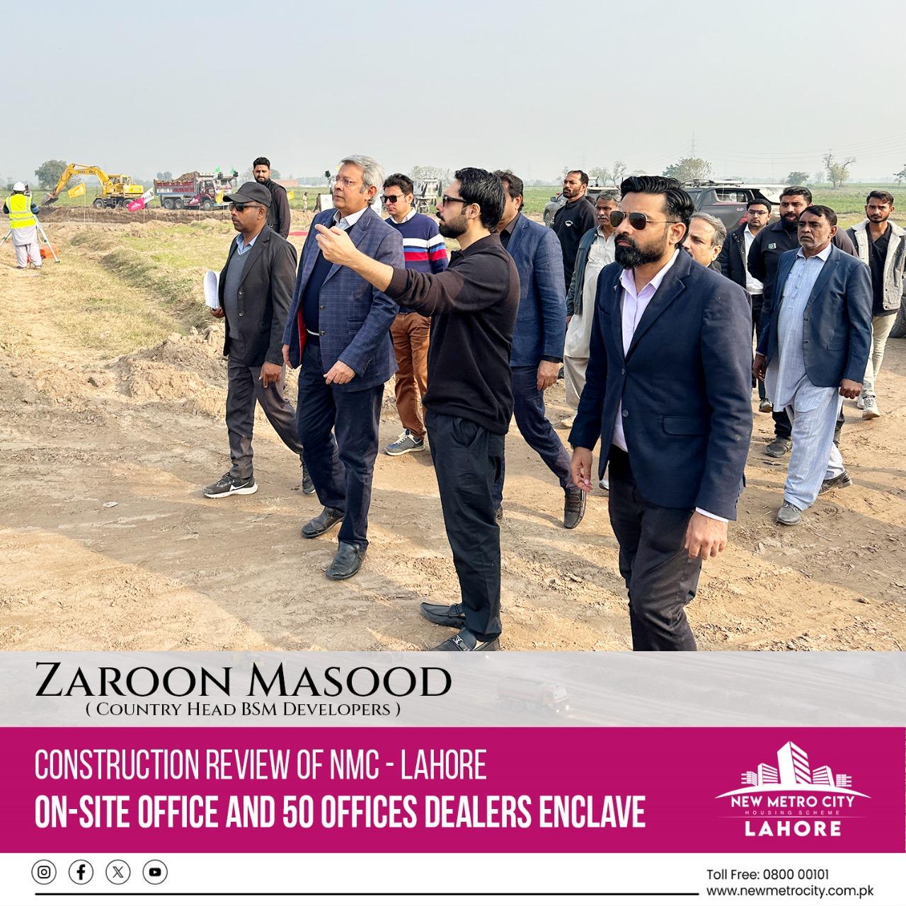 New Metro City Lahore for Progress Review of On-Site Office and 50 Offices Dealers Enclave