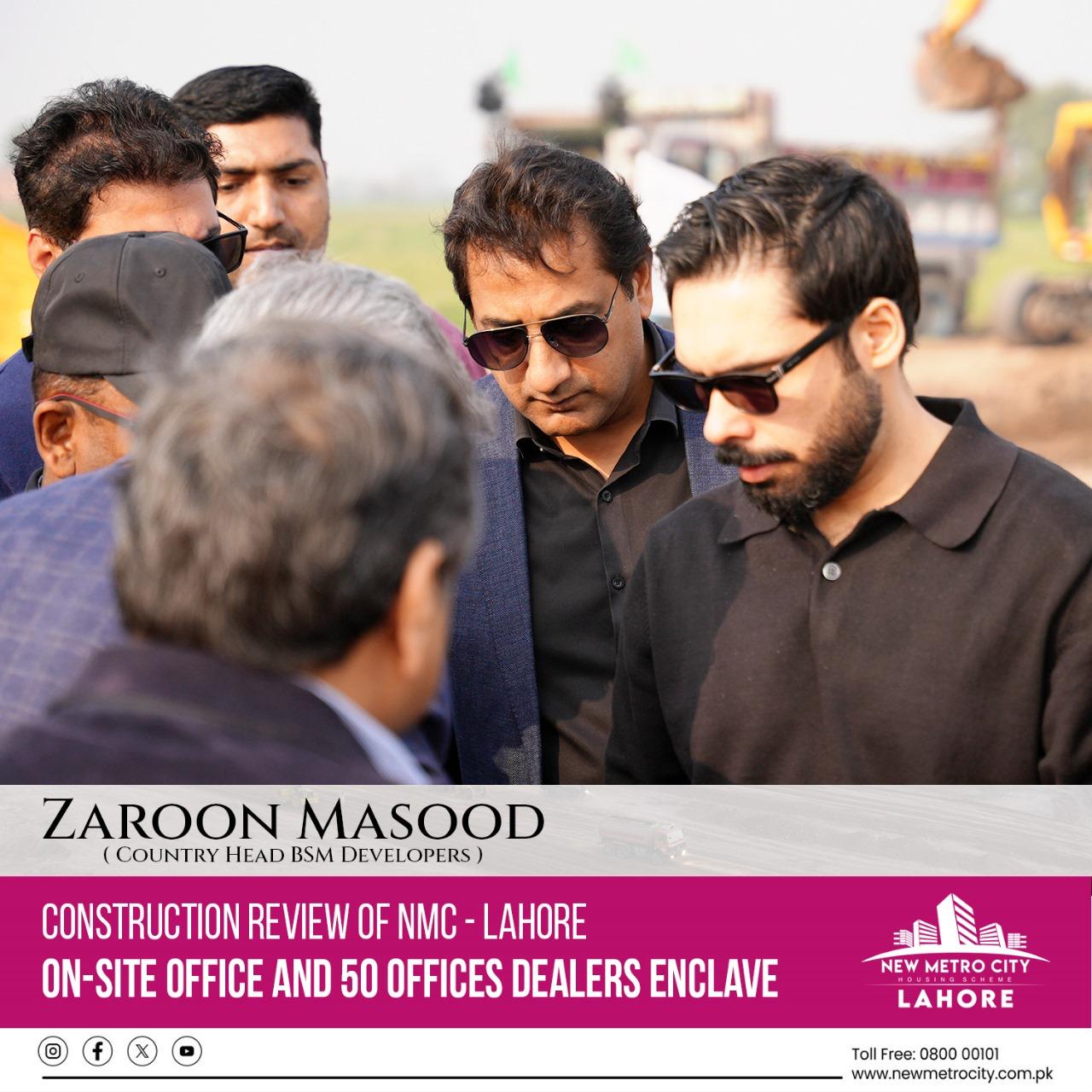 New Metro City Lahore for Progress Review of On-Site Office and 50 Offices Dealers Enclave