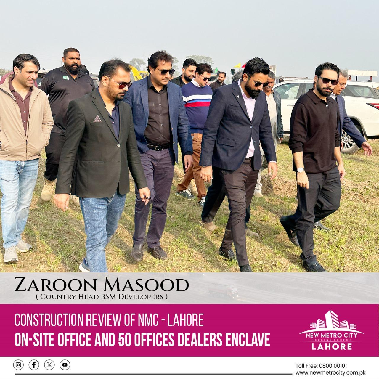 New Metro City Lahore for Progress Review of On-Site Office and 50 Offices Dealers Enclave